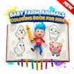 Baby Farm Animals Coloring Book For Kids
