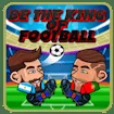 Be The King Of Football