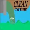 Clean The River