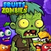 Fruits Vs Zombies