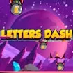 Letters Dash