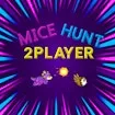Mice Hunt 2player