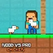 Noob Vs Pro Chicken