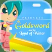 Princess Goldsword And The Land Of Water