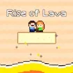 Rise Of Lava