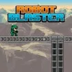 Robot Blaster