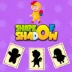 Shape Of Shadow
