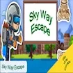 Sky Way Escape
