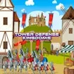 Tower Defense Kingdoms