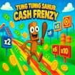 Tung Tung Sahur Cash Frenzy