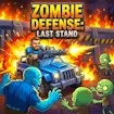 Zombie Defense - Last Stand